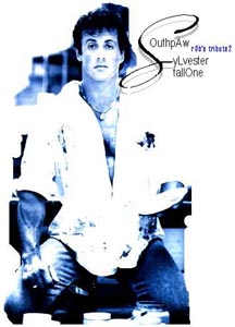 SouthPaw: Rob's Tribute to Sly Stallone