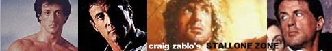 Craig Zablo's - Stallone Zone!